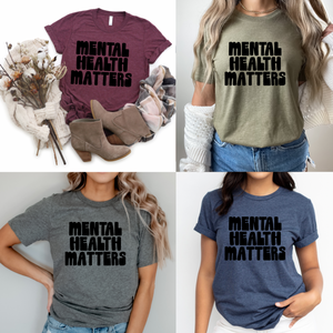 Mental Health Matters - Ink Deposited - Graphic Tee