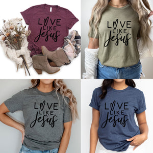 Love Like Jesus II - Ink Deposited Graphic Tee