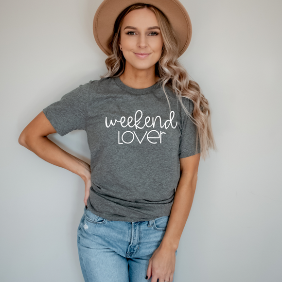 Weekend Lover - Screen Print Transfer Graphic Tee